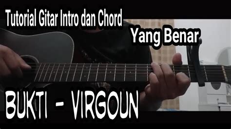 Chord gitar virgoun  Ku tuliskan kenangan tentang